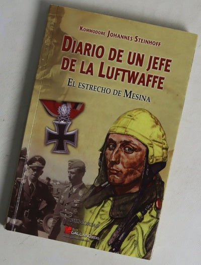 Diario de un jefe de la Luftwaffe : el Estrecho de Messina