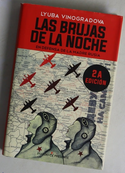 Las brujas de la noche : en defensa de la Madre Rusia