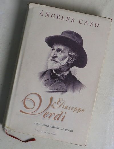 Giuseppe Verdi la intensa vida de un genio