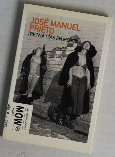 Treinta días en Moscú