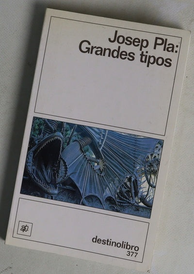 Grandes tipos (Maillol, Dalí, Nonell, Gaudí, Casals)