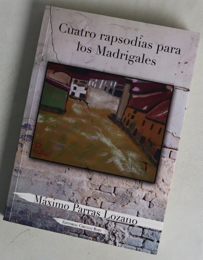 Cuatro rapsodias para los Madrigales