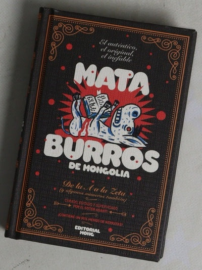 Mata burros, de Mongolia : de la A a la Zeta (y algunos números también)