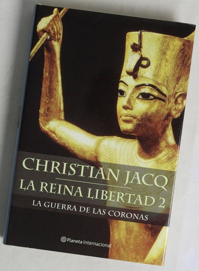 La guerra de las coronas. La reina Libertad (v. II)