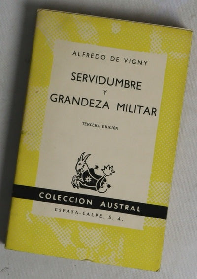 Sevidumbre y grandeza militar