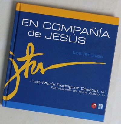 En compañía de Jesús los jesuitas