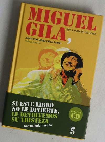 Miguel Gila, vida y obra de un genio