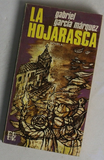 La hojarasca : novela