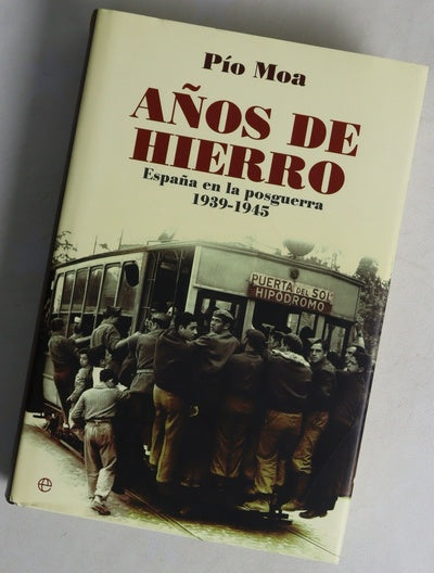 Años de hierro España en la posguerra, 1939-1945