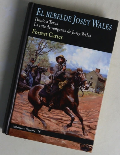 El rebelde Josey Wales