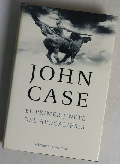 El primer jinete del apocalipsis