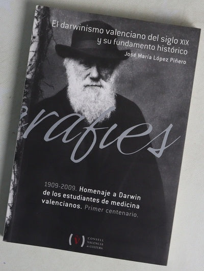 El darwinismo valenciano del siglo XIX y su fundamento histórico