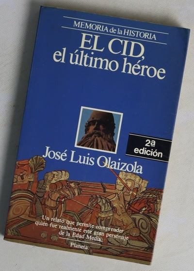 El Cid, el último héroe