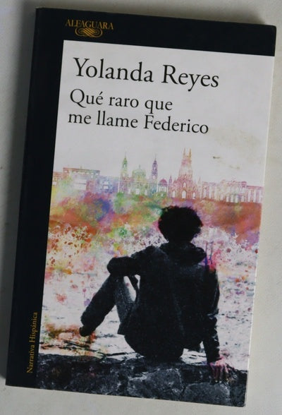Qué raro que me llame Federico