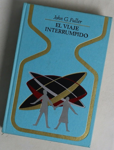 El viaje interrumpido dos horas olvidadas a bordo de un platillo volante