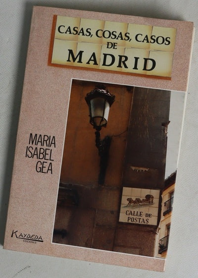 Casas, cosas y casos de Madrid