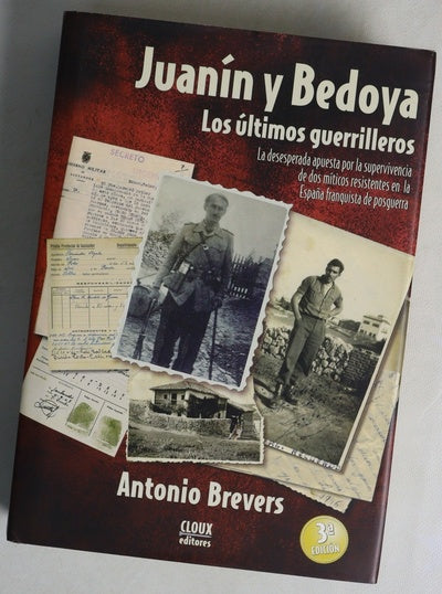 Juanín y Bedoya, los últimos guerrilleros la desesperada apuesta por la supervivencia de dos míticos resistentes en la España franquista de posguerra
