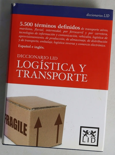 Diccionario LID de logística y transporte transporte aéreo, marítimo, fluvial ...