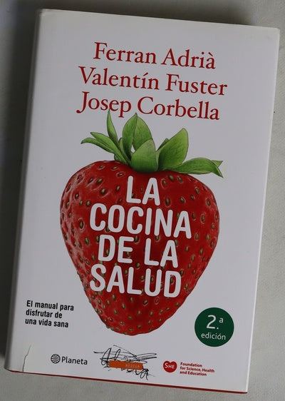La cocina de la salud : el manual para disfrutar de una vida sana