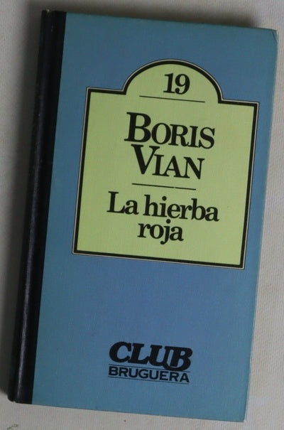 La hierba roja