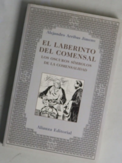 El laberinto del comensal los oscuros símbolos de la comensalidad