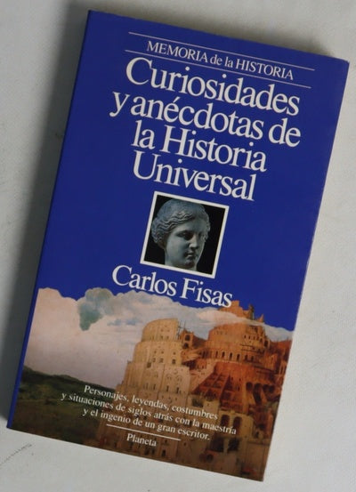 Curiosidades y anécdotas de la historia universal edad antigua