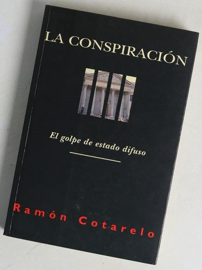 La conspiración el golpe de estado difuso