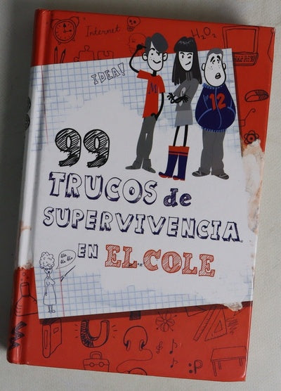 99 trucos de supervivencia en el cole