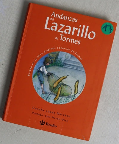 Andanzas del Lazarillo de Tormes basado en la obra original, Lazarillo de Tormes