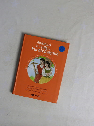 Andanzas en la villa de Fuenteovejuna
