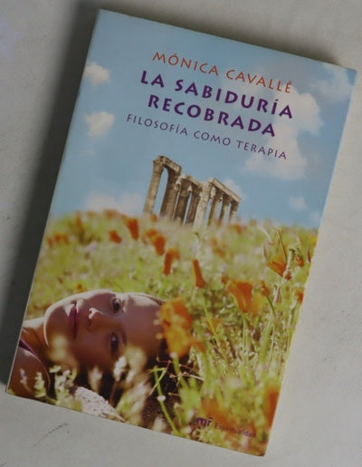 La sabiduría recobrada filosofía como terapia