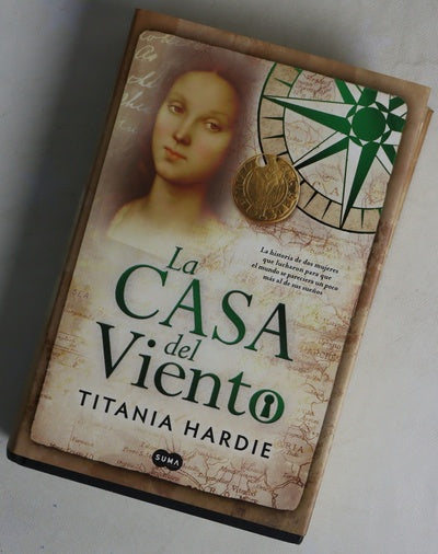La Casa del Viento : la historia de dos mujeres que lucharon para que el mundo se pareciera un poco m