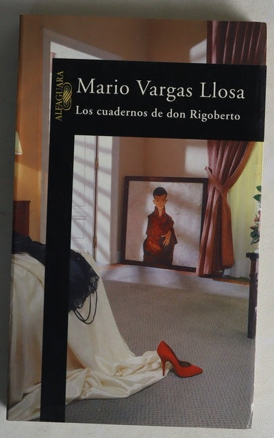 Los cuadernos de don Rigoberto