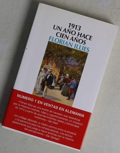 1913 : un año hace cien años