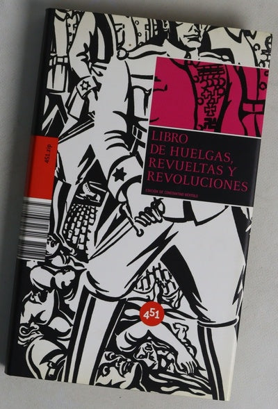 Libro de huelgas, revueltas y revoluciones