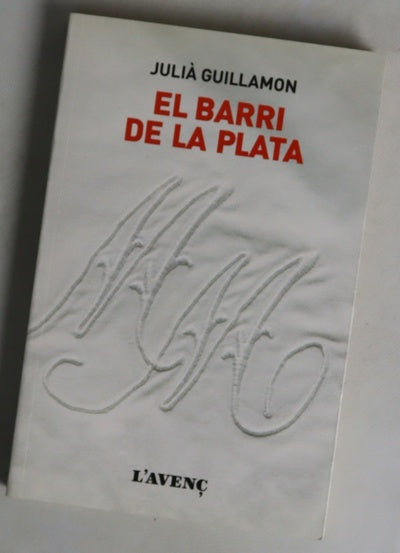 El barri de la plata