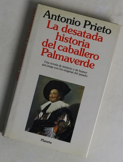 La desatada historia del caballero Palmaverde