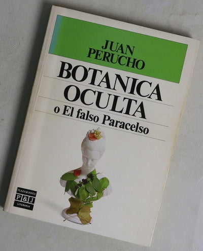 Botánica oculta o El falso Paracelso