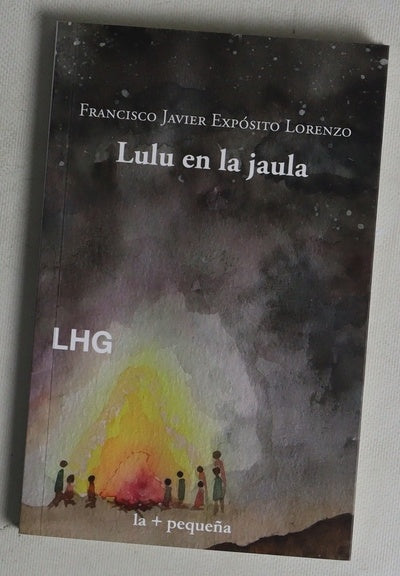 Lulu en la jaula : una fábula en la sabana