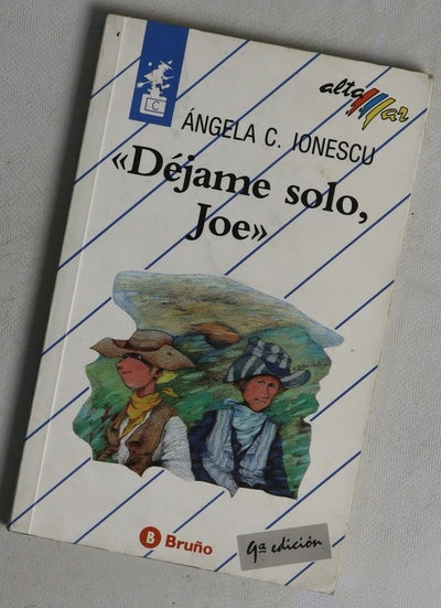 "Déjame solo, Joe"