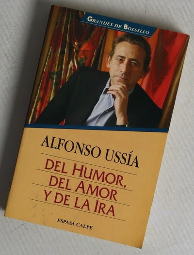 Del humor, del amor y de la ira