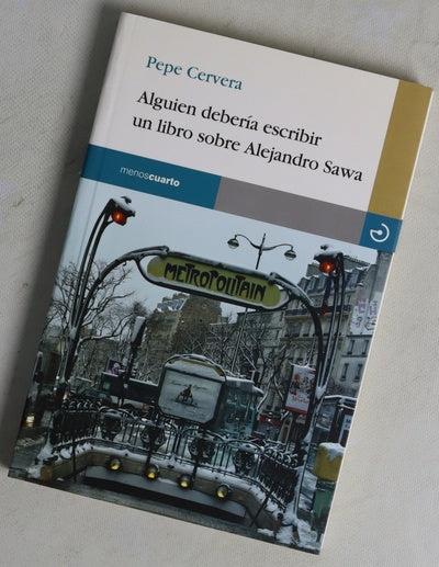 Alguien debería escribir un libro sobre Alejandro Sawa