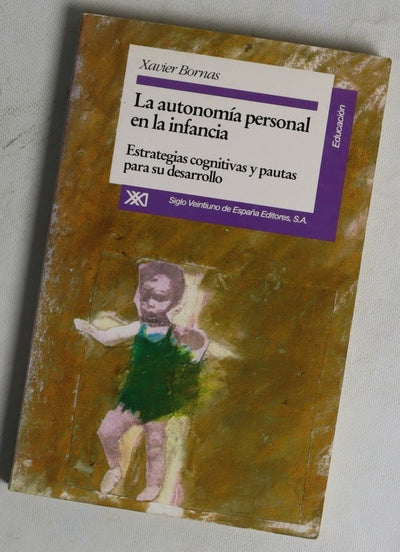 La autonomía personal en la infancia estrategias cognitivas y pautas para su desarrollo