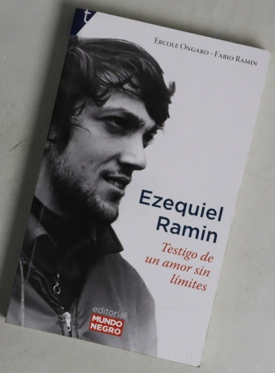 Ezequiel Ramin : testigo de la esperanza