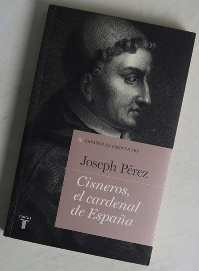 Cisneros, el cardenal de España