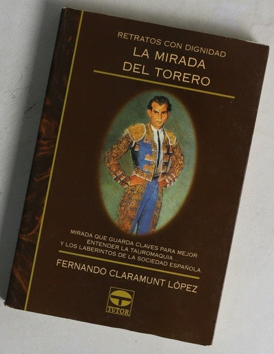 La mirada del torero retratos con dignidad