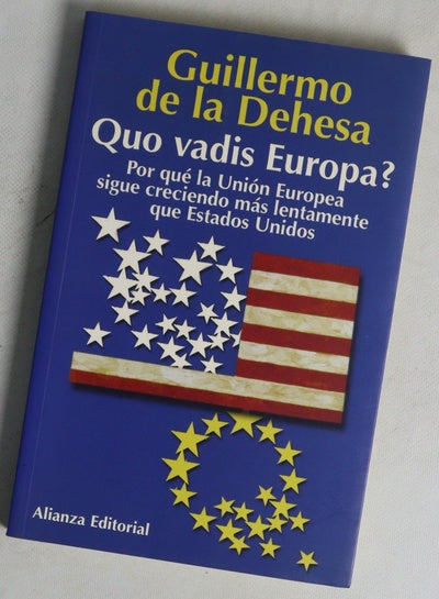 Quo vadis Europa? por qué la Unión Europea sigue creciendo más lentamente que Estados Unidos