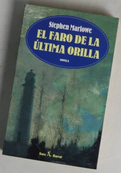 El Faro De La última Orilla El Faro De La última Orilla