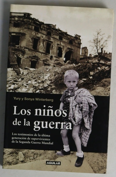Los niños de la guerra
