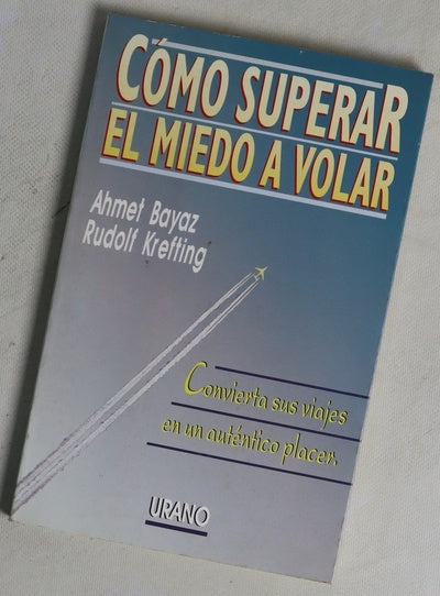 Cómo superar el miedo a volar